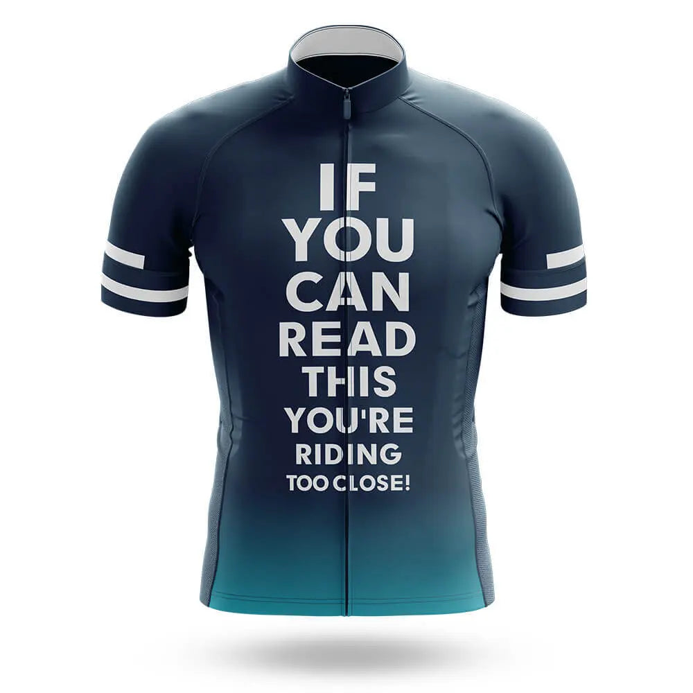If You Can Read This - Men's Cycling Kit