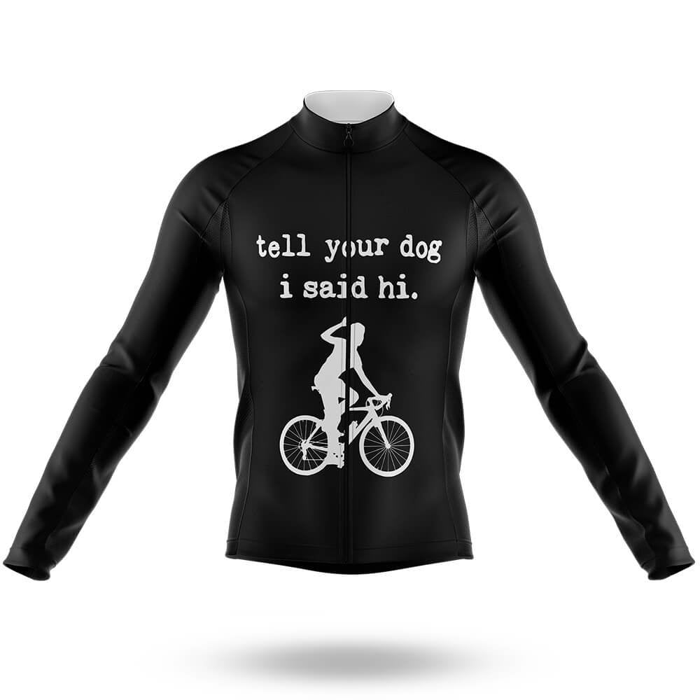 Tell Your Dog - Men's Cycling Kit