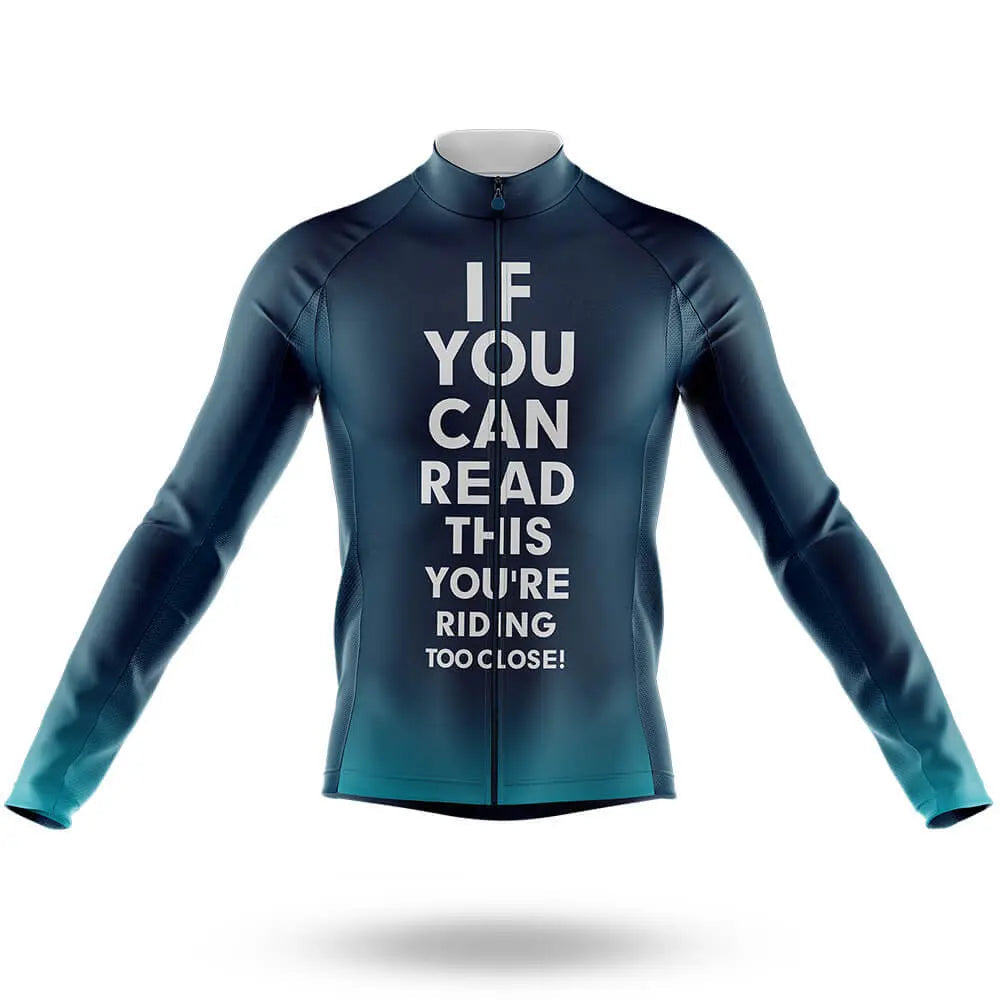 If You Can Read This - Men's Cycling Kit