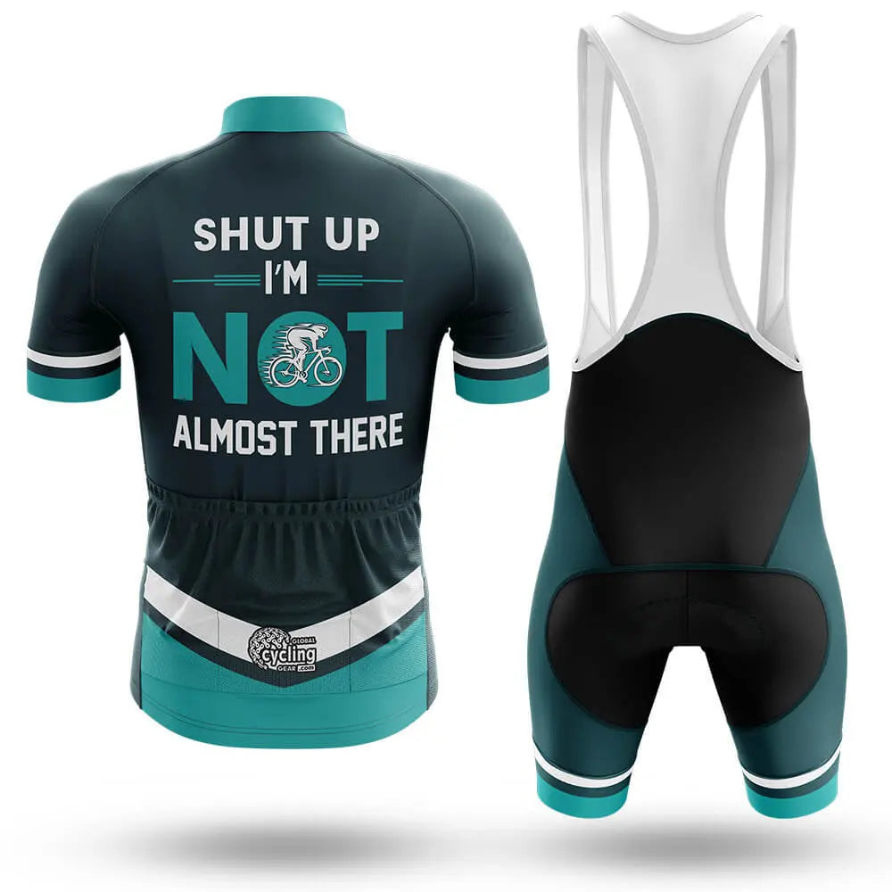Not Almost There - Men's Cycling Kit