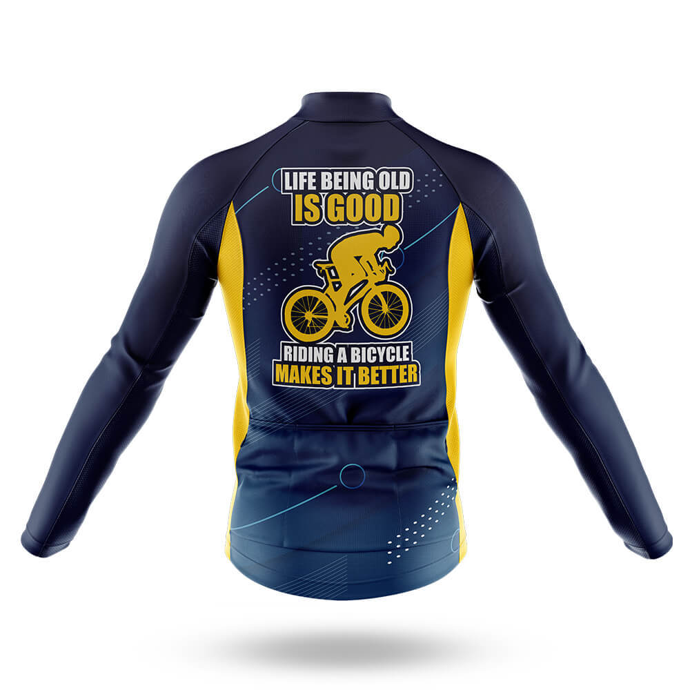 Life Being Old Is Good - Men's Cycling Kit