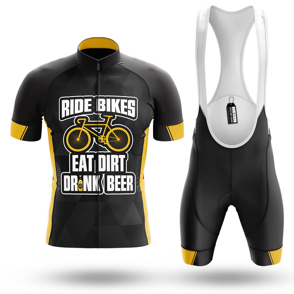 Ride Bikes, Eat Dirt, Drink Beer - Men's Cycling Kit