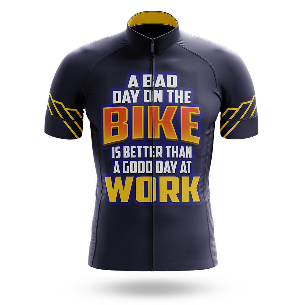 A Bad Day On The  Bike - Men's Cycling Kit