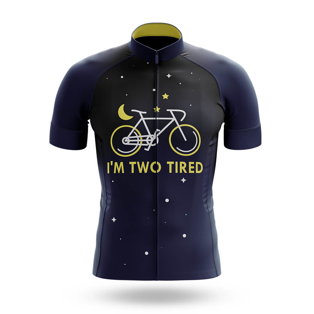 I’m Two Tired - Men's Cycling Kit