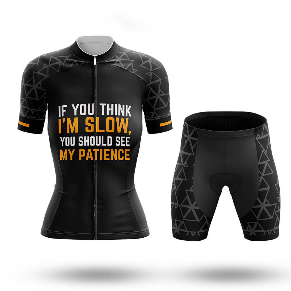 I'm slow - Women's  Cycling Kit