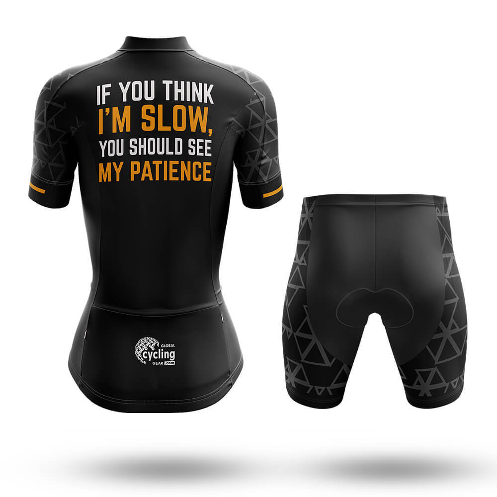 I'm slow - Women's  Cycling Kit