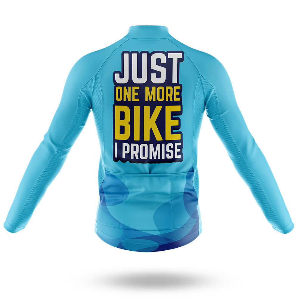 Just One More Bike I Promise  - Men's Cycling Kit
