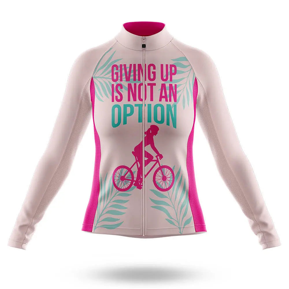 Not An Option  - Women- Cycling Kit