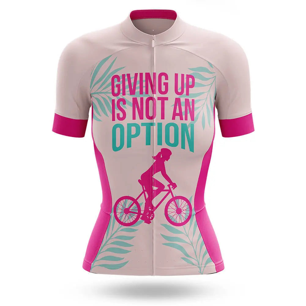 Not An Option  - Women- Cycling Kit