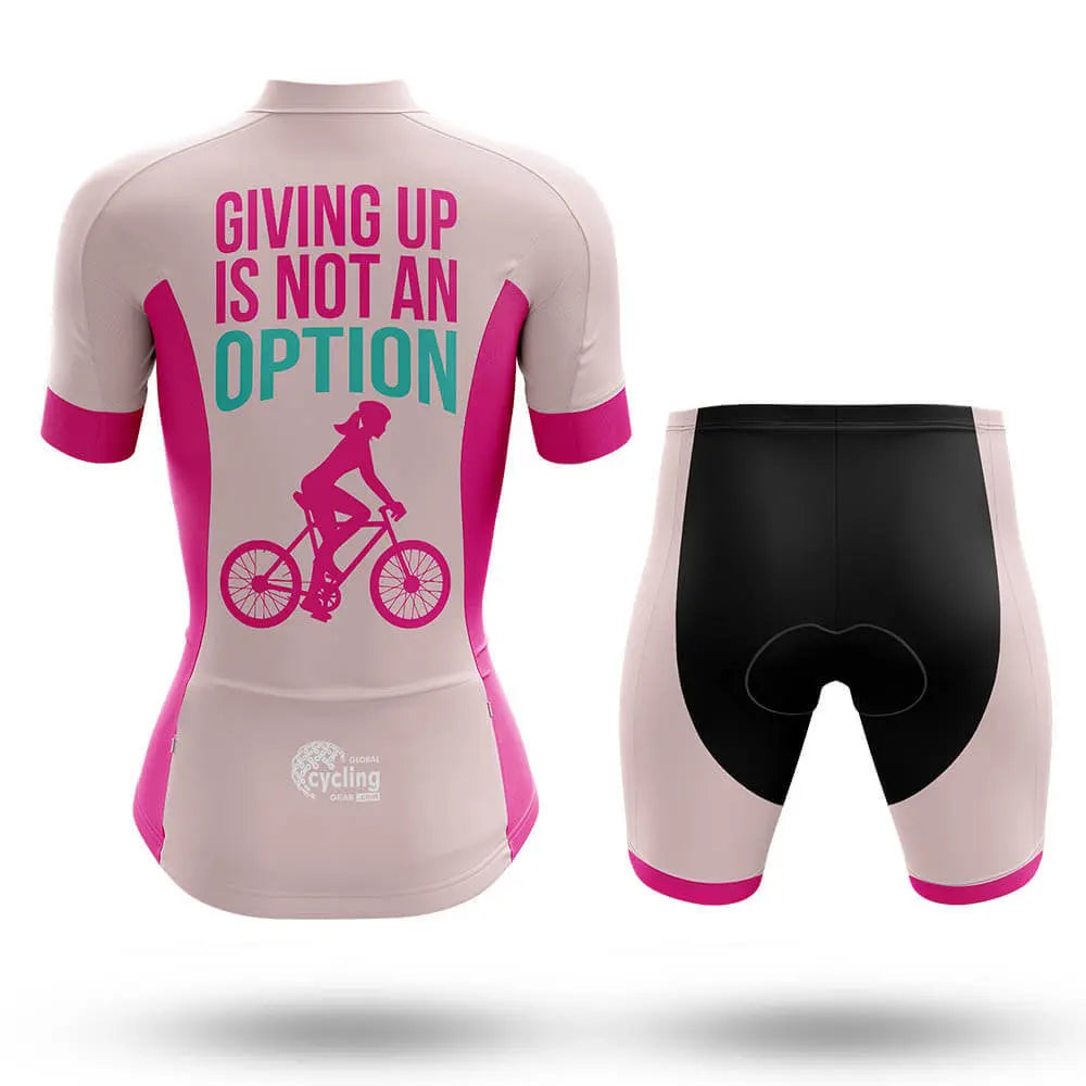 Not An Option  - Women- Cycling Kit