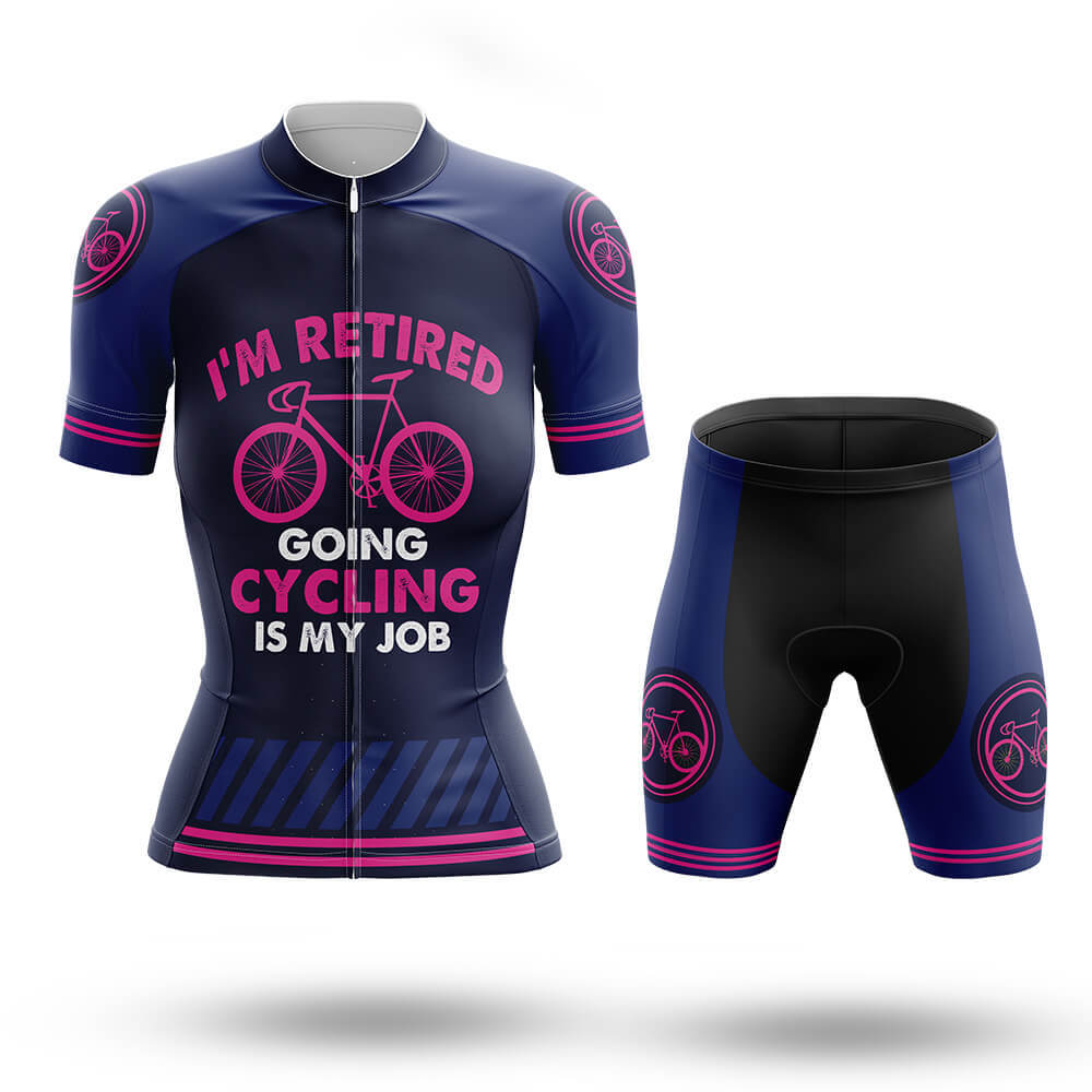Cycling Is My Job - Women - Cycling Kit