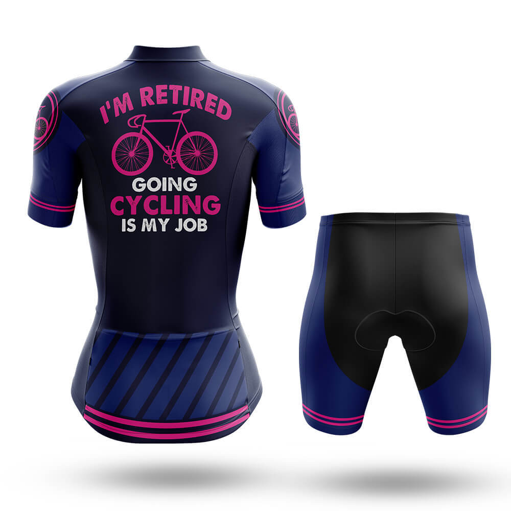 Cycling Is My Job - Women - Cycling Kit