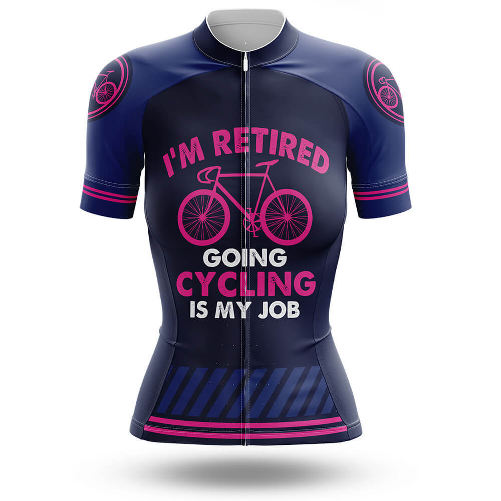 Cycling Is My Job - Women - Cycling Kit
