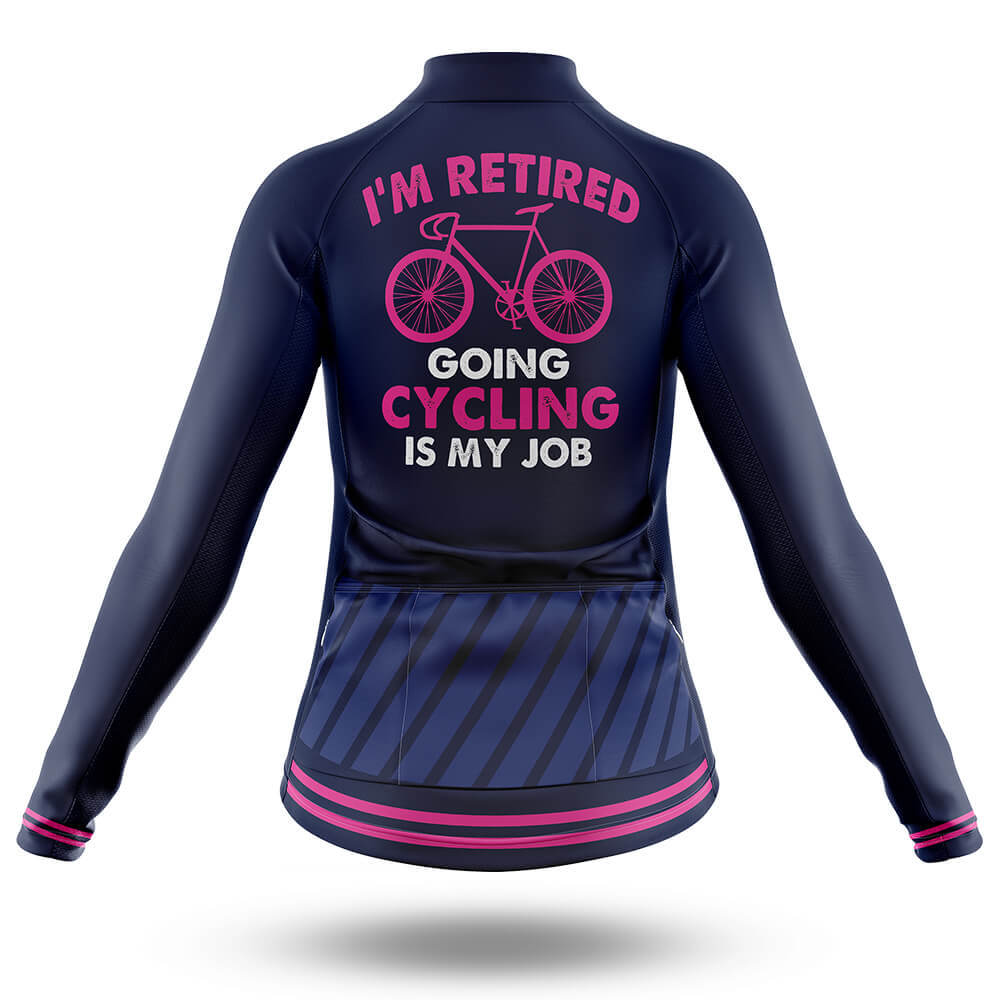Cycling Is My Job - Women - Cycling Kit