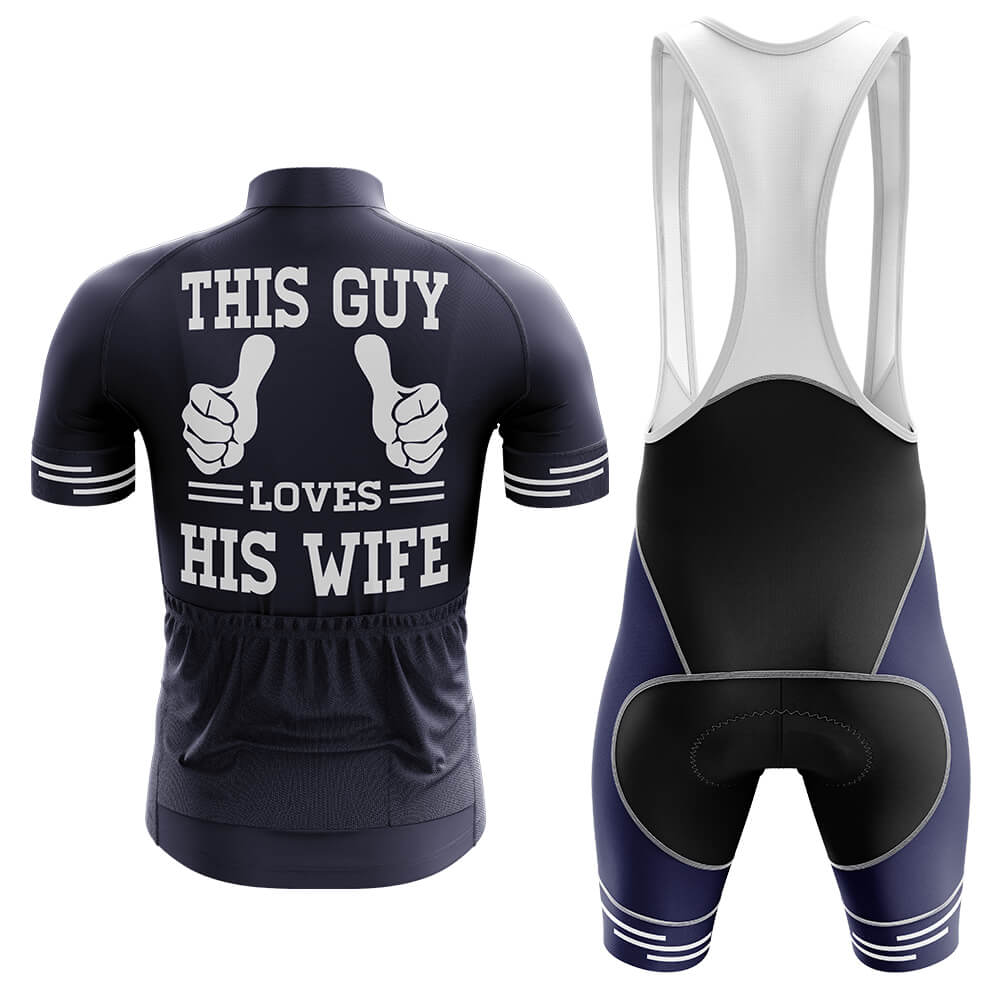 This Guy Loves His Wife - Men's Cycling Kit