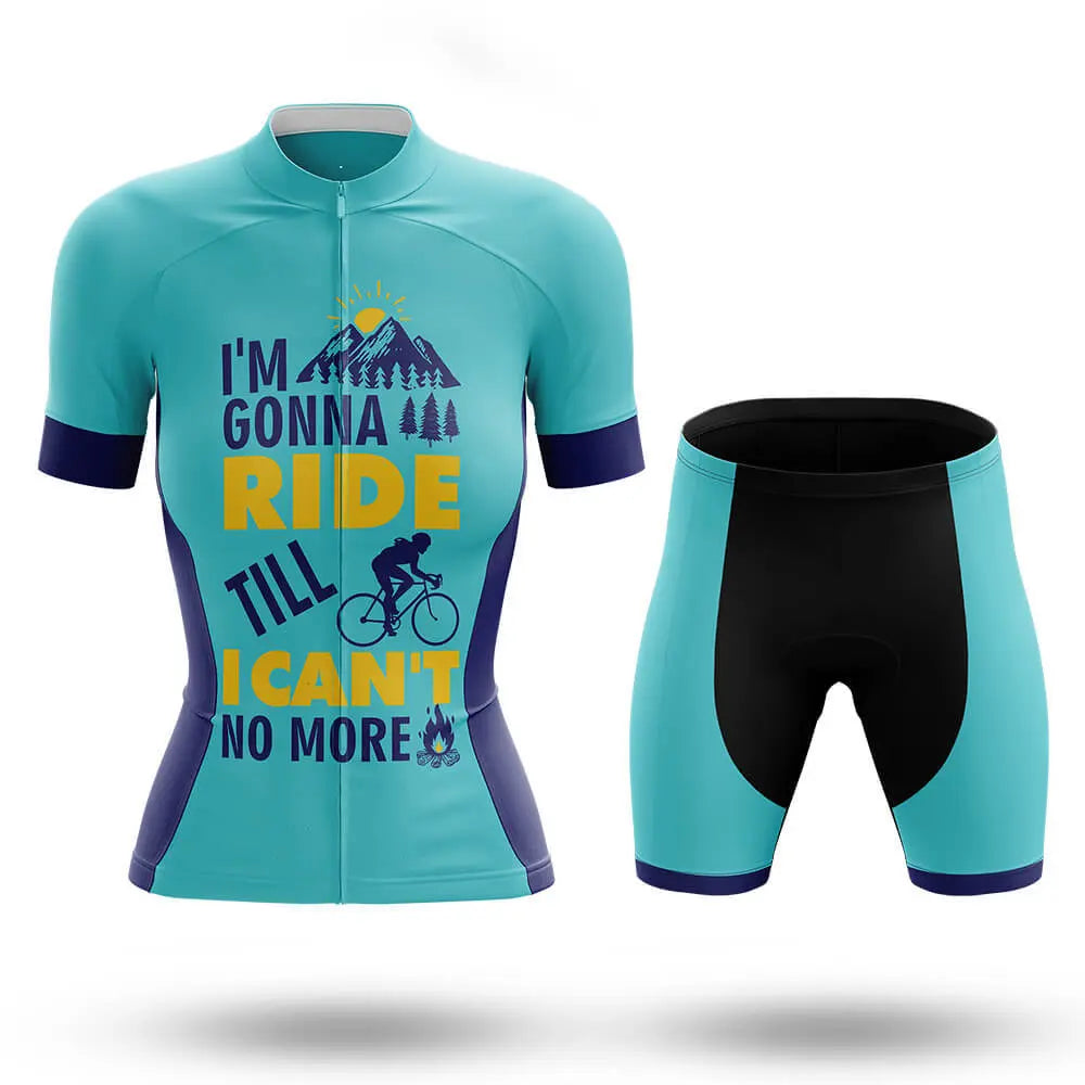 Till I Can't - Women- Cycling Kit